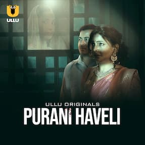 Purani Haveli – Part 1 (2024) HDRip